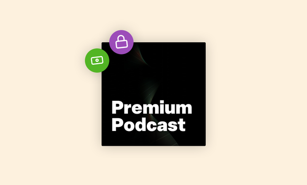 How to plan a paid premium podcast